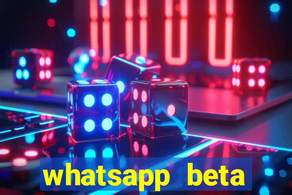 whatsapp beta 3.3.10 instalar